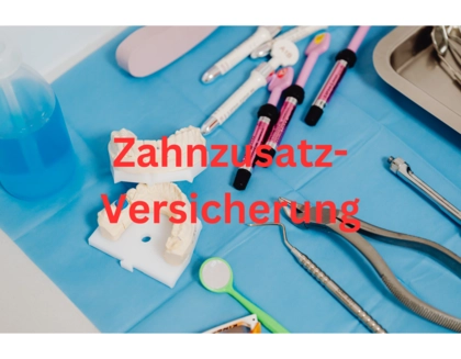 Zahnzusatzversicherung