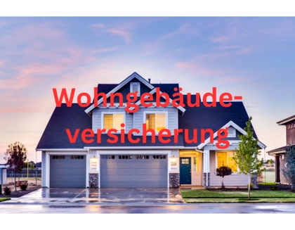 Wohngebäude-Versicherung