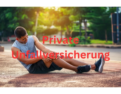 Private Unfallversicherung